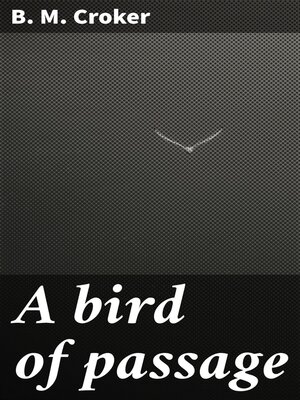 cover image of A bird of passage